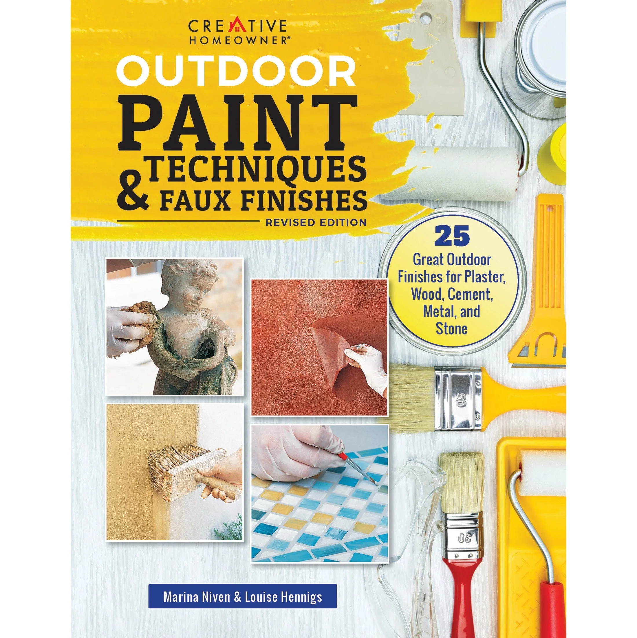 Outdoor Paint Techniques and Faux Finishes, Revised Edition