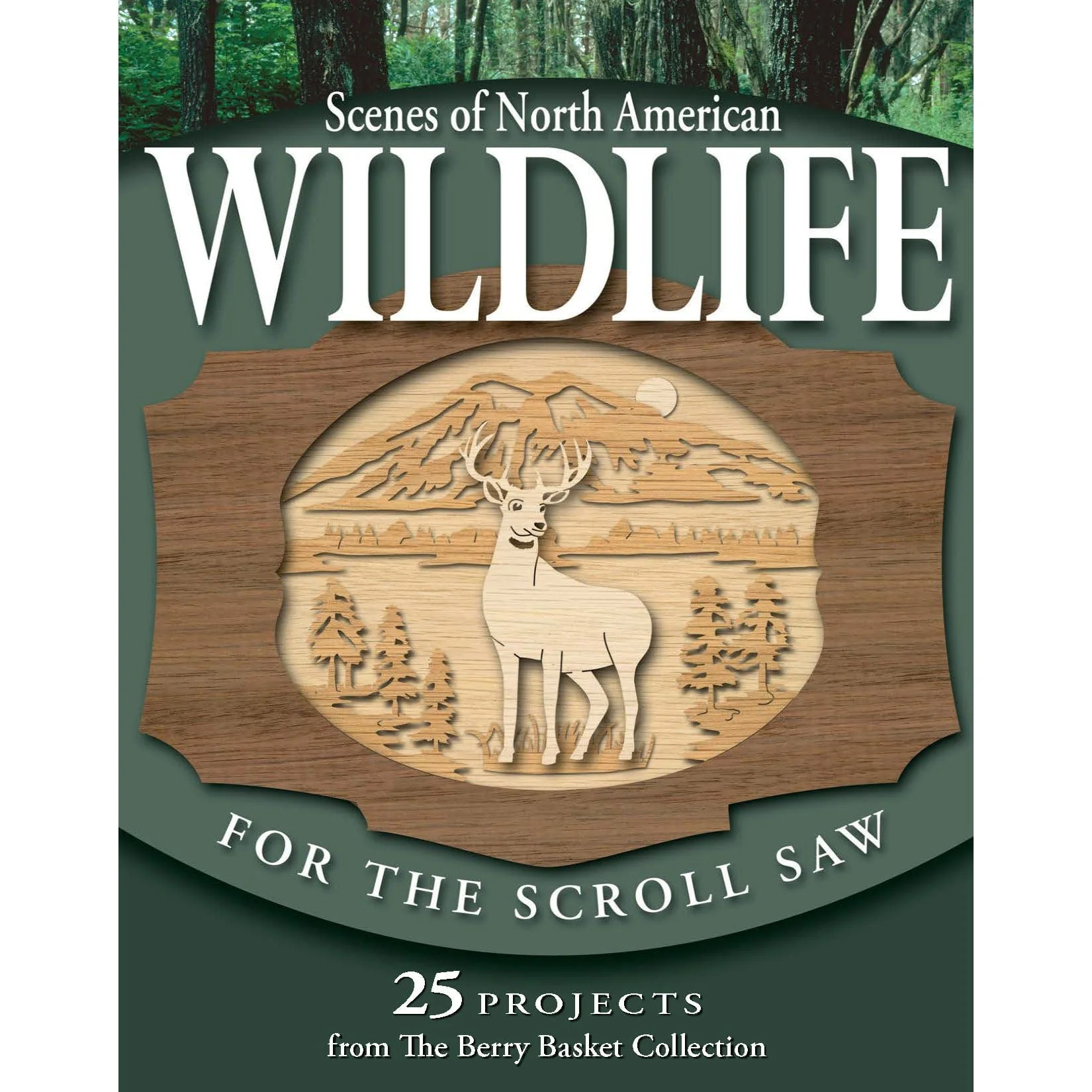 Scenes of North American Wildlife for the Scroll Saw