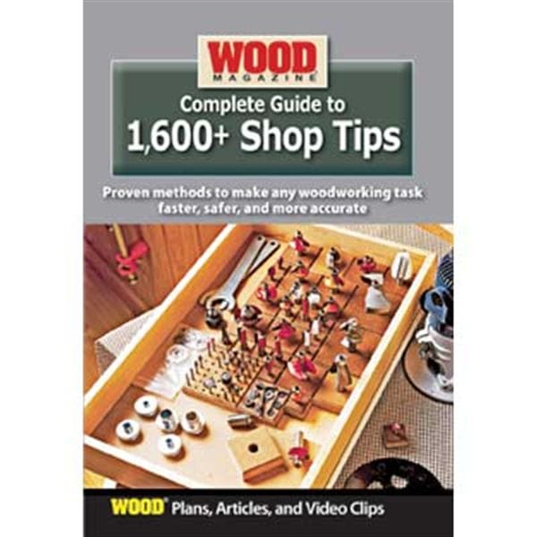 Complete Guide to 1,600+ Shop Tips DVD
